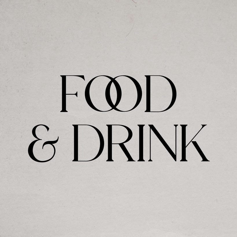 Food &amp; Drink