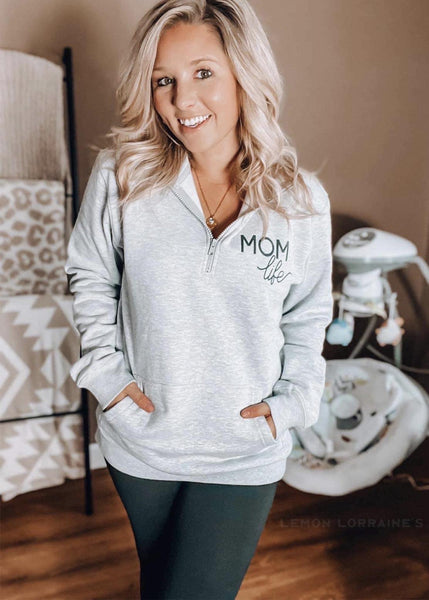 Mom Life Quarter Zip