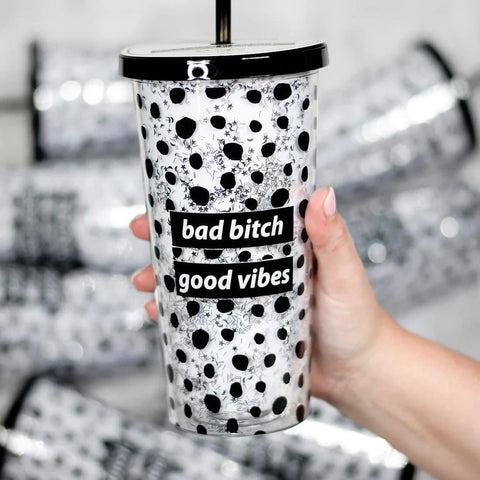 Bad B*tch Good Vibes Tumbler