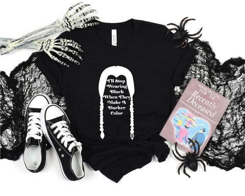 I’ll Stop Wearing Black When The Make A Darker Color