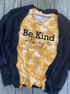 Be Kind Always Gold Tie Dye