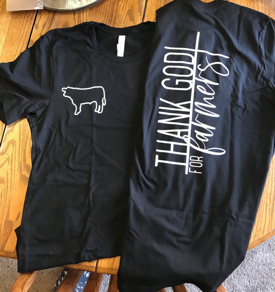 Thank God for Farmers~ Back/Front print